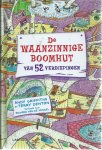 Griffiths, Andy en Terry Denton - De Waanzinninge Boomhut van 52 verdiepingen