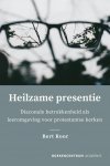 Bert Roor - Heilzame presentie