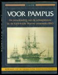Dijk, A. van - Voor Pampus : de ontwikkeling van de scheepsbouw bij de Koninklijke Marine omstreeks 1860