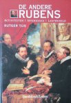 Tijs, Rutger - De andere Rubens. Activiteiten, interesses en leefwereld