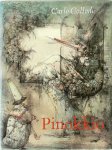 Carlo. Collodi, William. D. Kuik - De avonturen van Pinokkio De geschiedenis van een marionet
