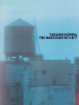 Takashi Homma - The Narcissistic City - Takashi Homma