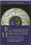 Erik van Slooten - Klassieke horoscoopduiding Waardigheden en aspectvorming in de klassieke astrologie