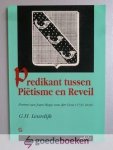 Leurdijk, G.H. - Predikant tussen Piëtisme en Reveil --- Portret van Joan Hugo van der Groe (1735-1818)
