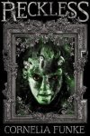 Cornelia Funke - Reckless