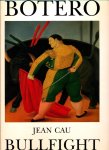 Cau, Jean - Fernando Botero Bullfight