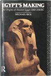 Michael Rice - Egypt's Making
