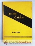 Abma, ds. H.G. - Het boek Esther --- 35 overdenkingen Serie Banierbibliotheek