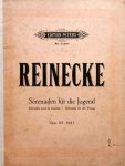 Reinecke, Carl: - Klavier-Serenaden für die Jugend. Op. 183. Heft I. Nr. 1-3