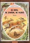 Renne - Ik ren, ik zwem, ik vlieg / De natuur op schoot