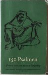  - 150 Psalmen Proeve van een nieuwe berijming