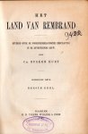 Busken Huet, Cd. - Het land van Rembrand. Eerste deel.