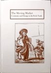 B McKay - Moving Market: Continuity And Change In The Book Trade