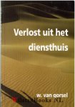  - Leven in Zijn dienst - (door: Ds. W. van Gorsel )