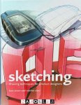 Koos Eissen, Roselien Steur - Sketching drawing techniques for product designers