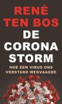 René ten Bos - (1) De Coronastorm