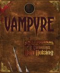 Wolff, Gustav de - Vampyre. The Terrifying Lost Journals of Dr Cornelium Van Helsing