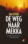J. Leyers - De weg naar Mekka