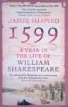 Shapiro, James - 1599: A Year in the Life of William Shakespeare