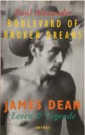 Paul Alexander, Dorien Veldhuizen - Boulevard of broken dreams: James Dean, leven & legende