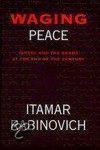 Itamar Rabinovich, Itamar Rabinovich - Waging Peace