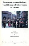 Hermans, Frits en Hoogenboom, Ad - Oorsprong en geschiedenis van 350 jaar schutterswezen in Geleen