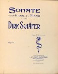 Schäfer, Dirk: - Sonate voor viool en piano. Op. 4 [2e druk]