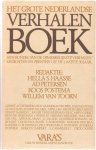 Redaktie: Hella S.Haasse e.a. - Het grote Nederlandse Verhalenboek
