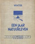 Stoppelaar, R.J. de ea. - Winter, een jaar natuurleven