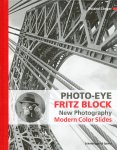 Roland Jaeger - Photo-Eye Fritz Block New Photography 1928-1938 - Modern Color Slides