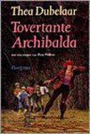 T. Dubelaar - Tovertante Archibalda