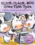 Doreen Cronin - Click, Clack, Moo Cows That Type Click Clack Book