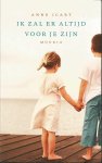 Icart , Anne - Ik zal er altijd voor je zijn