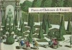 Dubois, Jacques l Luynes, Duc de / Houlet, Jacques - Parcs et Chateaux de France