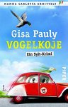 Pauly, Gisa - Vogelkoje / Ein Sylt-Krimi