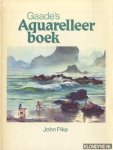 Pike, John - Gaade  's aquarelleer boek