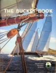 Vitelli, A - The Bucket Book A Celebration of Megayacht Racing