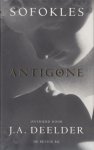 Deelder, Jules - Sofokles: Antigone. Ontrijmd door J.A. Deelder.