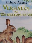 Richard Adams - Verhalen van Waterschapsheuvel
