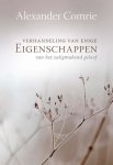 Alexander Comrie - Verhandeling Van Enige Eigenschappen Van Het Zaligmakend Geloof