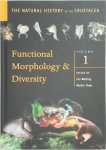 [Ed.] Les Watling, [Ed.] Martin Thiel - Functional Morphology and Diversity The Natural History of the Crustacea Volume 1