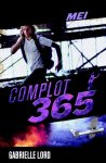 Gabrielle Lord - Complot 365 / Mei
