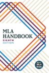 Modern Language Association - MLA Handbook