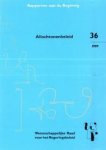 Dr. W. van Drimmelen - Rapporten aan de Regering. Allochtonenbeleid