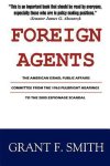 Grant F Smith - Foreign Agents