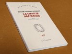Willem Frederik Hermans; Daniel Cunin (vertaling) - La maison préservée [Het Behouden Huis in het Frans]