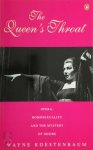 Wayne Koestenbaum 146725 - The Queen's Throat Opera, Homosexuality and the Mystery of Desire