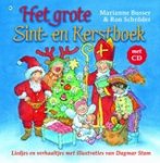 Marianne Busser ; Ron Schröder - Het grote Sint- en Kerstboek