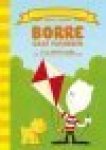 Aalbers, Jeroen - BORRE GAAT VLIEGEREN