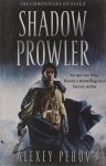 Pehov, Alexey - Shadow Prowler